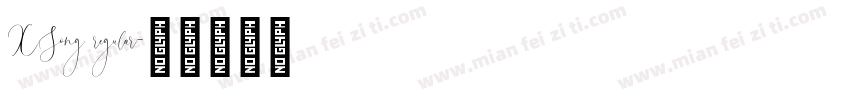 XSong regular字体转换